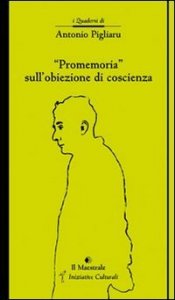 Promemoria&raquo; sull'obiezione di coscienza