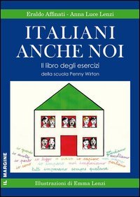 Italiani anche noi. Il libro degli esercizi