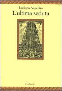 L'ultima seduta