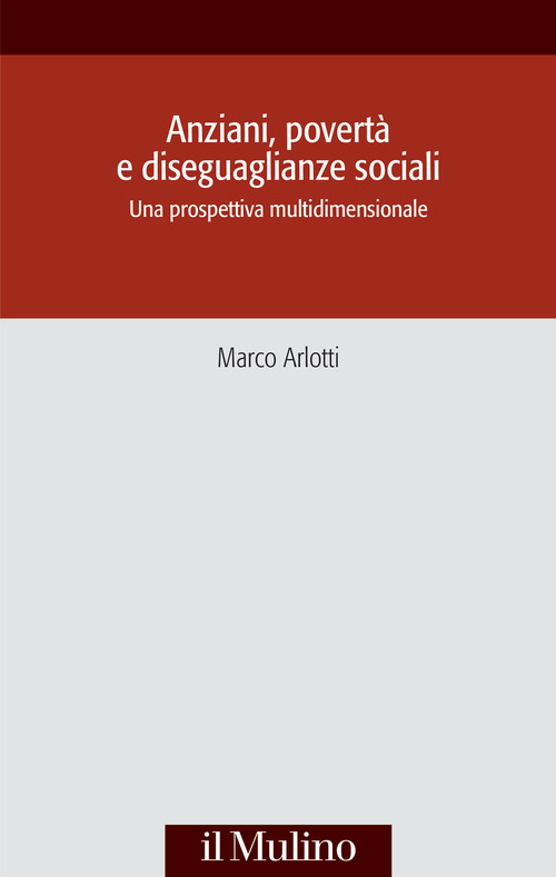 Anziani, povertà e diseguaglianze sociali