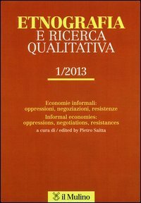 Etnografia e ricerca qualitativa (2013) - Vol. 1