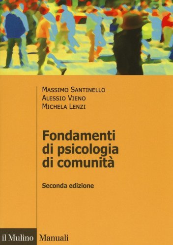 Fondamenti di psicologia di comunit&agrave;