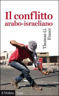 Il conflitto arabo-israeliano