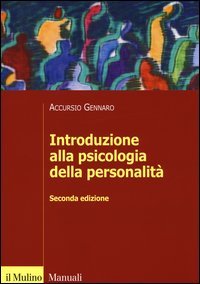 Introduzione alla psicologia della personalit&agrave;