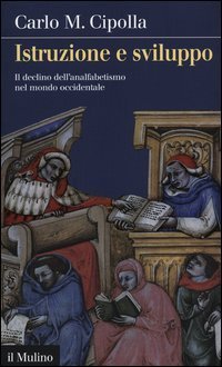 Istruzione e sviluppo - Il declino dell'analfabetismo nel mondo occidentale