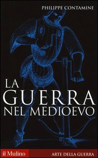 La guerra nel Medioevo