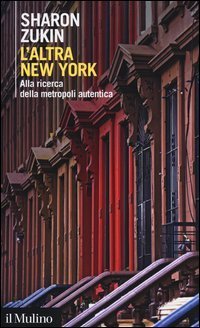 L'altra New York - Alla ricerca della metropoli autentica