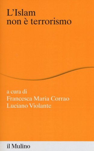 L'Islam non &egrave; terrorismo