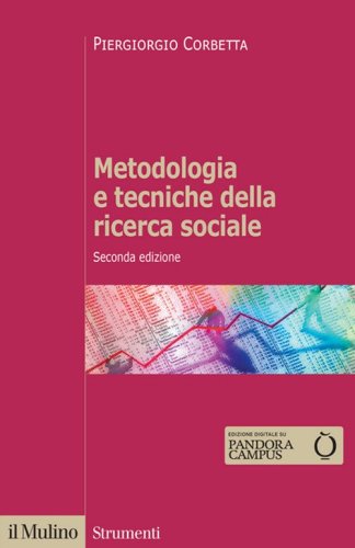 Metodologia e tecniche della ricerca sociale