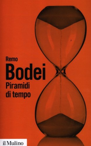 Piramidi di tempo. Storie e teorie del d&eacute;j&agrave; vu