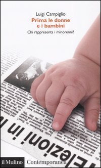 Prima le donne e i bambini - Chi rappresenta i minorenni?