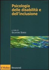 Psicologia delle disabilit&agrave; e dell'inclusione