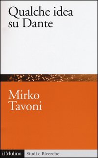 Qualche idea su Dante