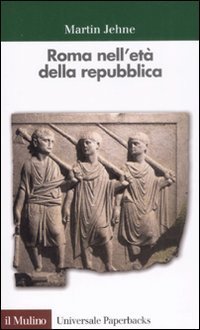 Roma nell'et&agrave; della repubblica
