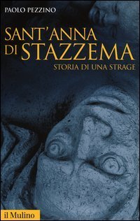 Sant'Anna di Stazzema - Storia di una strage