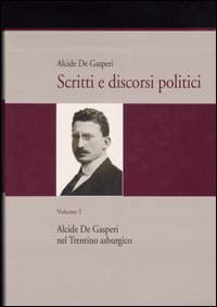Scritti e discorsi politici