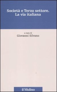 Societ&agrave; e terzo settore - La via italiana