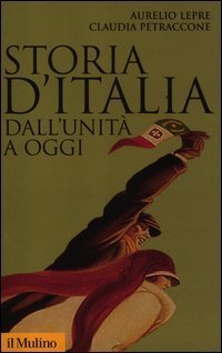 Storia d'Italia dall'Unit&agrave; a oggi