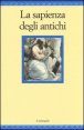 La sapienza degli antichi