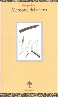 Memorie del teatro