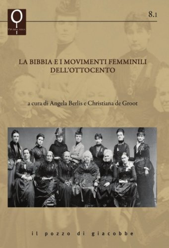 La Bibbia e i movimenti femminili dell'Ottocento