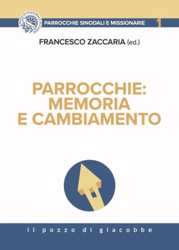 Parrocchie: memoria e cambiamento