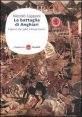 La battaglia di Anghiari - Il giorno che salvò il Rinascimento