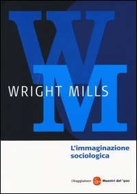 L'immaginazione sociologica