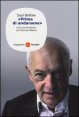 Saul Bellow - «Prima di andarsene». Una conversazione con Norman Manea