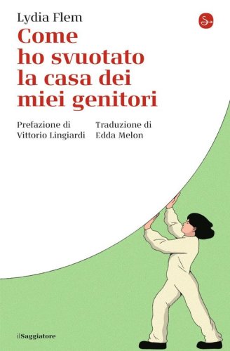 Come ho svuotato la casa dei miei genitori