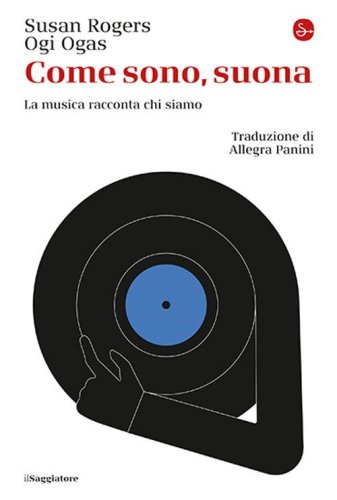 Come sono, suona. La musica racconta chi siamo
