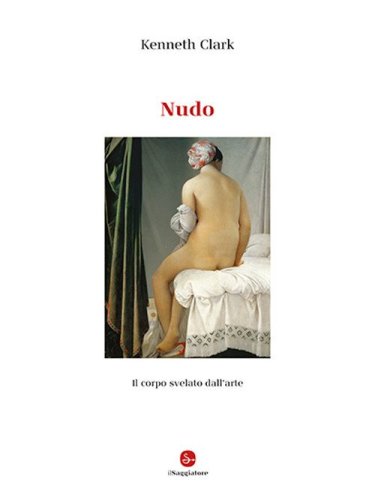 Nudo. Il corpo svelato dall'arte