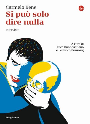 Discorso su due piedi (il calcio) - Carmelo Bene, Enrico Ghezzi - La nave  di teseo - Libro Librerie Università Cattolica del Sacro Cuore