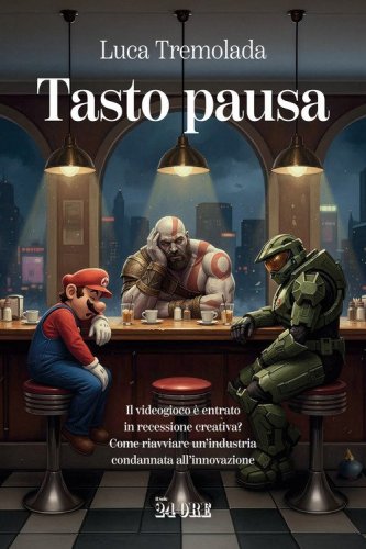 Tasto pausa. Il videogioco &egrave; entrato in recessione creativa? Come riavviare un'industria condannata all'innovazione