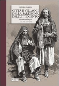 Citta` E Villaggi Della Sardegna Dell`ottocento