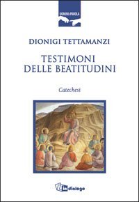 Testimoni delle beatitudini - Catechesi