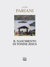 Il nascimento di T&ograve;nine Jesus