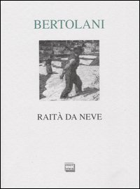 Rait&agrave; da neve