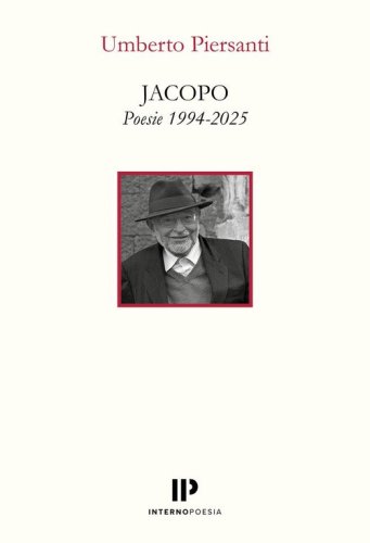 Jacopo. Poesie 1994-2025