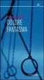 Dolore fantasma