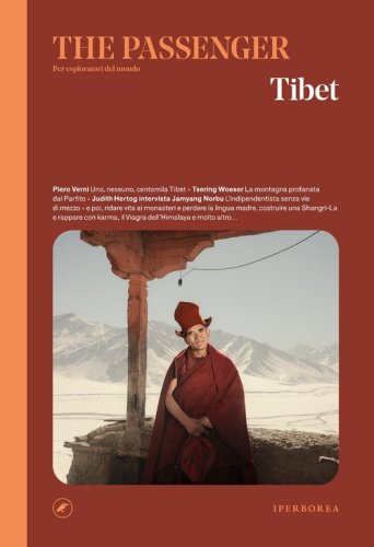 Tibet. The passenger. Per esploratori del mondo