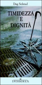 Timidezza e dignit&agrave;