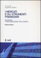 I mercati e gli strumenti finanziari - Disciplina e organizzazione della borsa