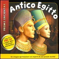 Antico Egitto. Primi Incontri. Libro Pop-up