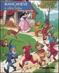 Biancaneve E Altre Fiabe        Dea