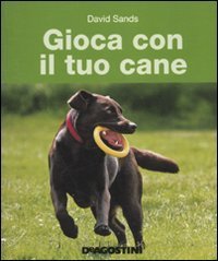 Gioca Con Il Tuo Cane