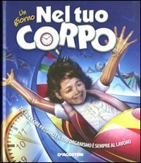 Giorno Nel Tuo Corpo (un)