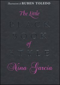 The little black book of style. Ediz. italiana