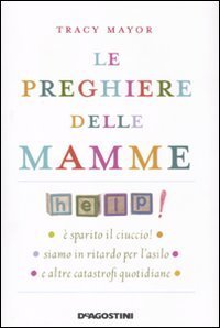 Le preghiere delle mamme