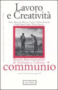 Lavoro e creativit&agrave;